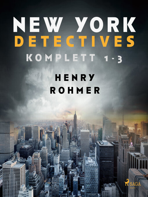Title details for New York Detectives 1-3 by Henry Rohmer - Available